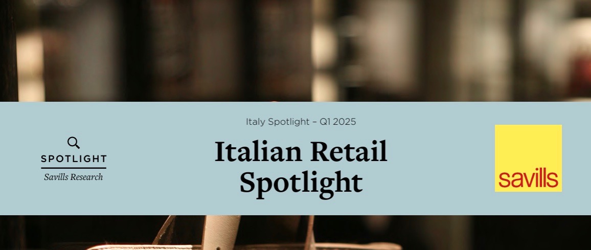 Savills. Il settore retail in Italia tra high street, centri commerciali e grocery