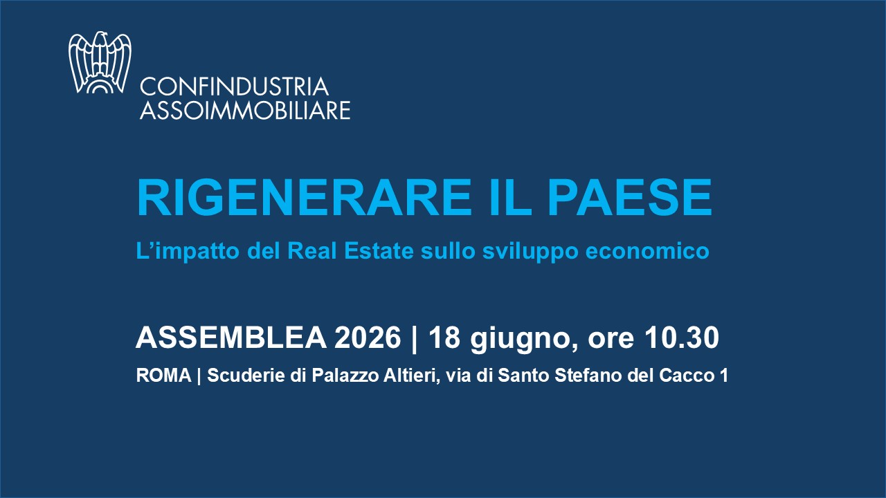 Confindustria Assoimmobiliare - Assemblea 2026